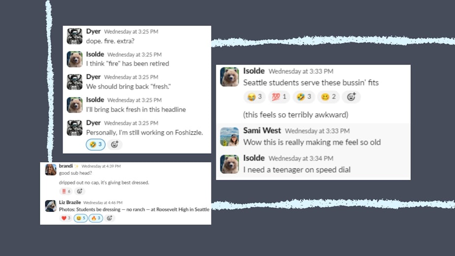 caption: Screenshots from the KUOW newsroom Slack channel this week as an editor brainstormed a headline for a story about back-to-school outfits. We do not got it.